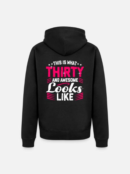 30th birthday - Unisex Premium Organic Zip Hoodie - black