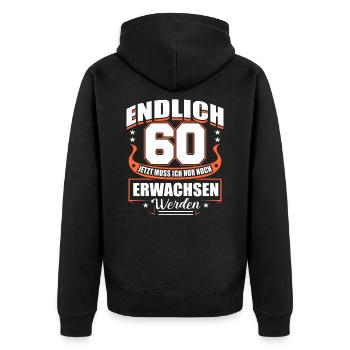 60th birthday - Unisex Premium Organic Zip Hoodie - black - Back - Nico (187cm)