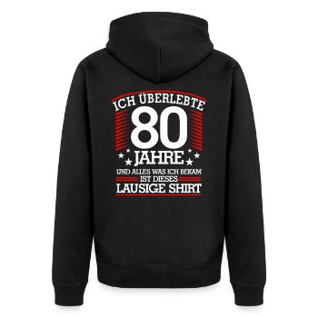 80. Geburtstag - Unisex Premium Bio Zip Hoodie - Schwarz - Hinten - Nico (187cm)