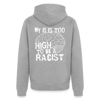 Antirassismus Mein IQ ist zu hoch um Rassist zu - Unisex Premium Bio Zip Hoodie - Grau meliert - Hinten - Nico (187cm)