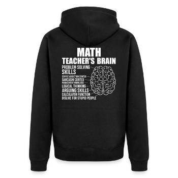 Math Teachers Brain | Lustiges Mathelehrer Shirt - Unisex Premium Bio Zip Hoodie - Schwarz - Hinten - Nico (187cm)