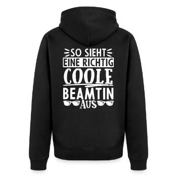 So Sieht Eine Coole Beamtin Aus - Unisex Premium Bio Zip Hoodie - Schwarz - Hinten - Nico (187cm)
