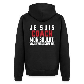 je suis coach mon boulot vous faire souffrir - Veste à capuche bio Premium Unisexe - noir - Dos - Nico (187cm)