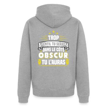 Côté Obscur - Citations Drôles Idée Cadeau Geek - Veste à capuche bio Premium Unisexe - gris chiné - Dos - Nico (187cm)