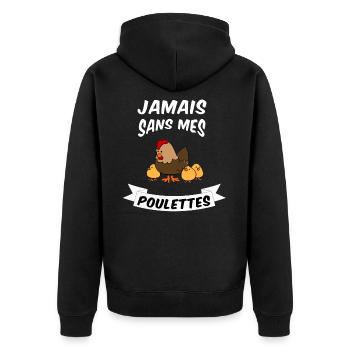 Jamais sans mes poulettes ! - Veste à capuche bio Premium Unisexe - noir - Dos - Nico (187cm)