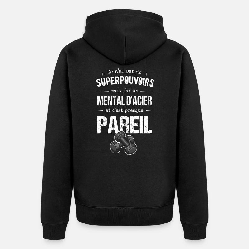 Motivation sport - Mental d'acier - Veste à capuche bio Premium Unisexe - noir