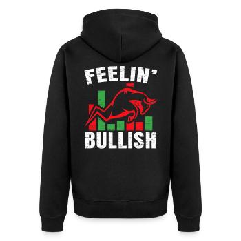 Feeling Bullish Stock Market Trading Day Exchange - Unisex Premium Organic Zip Hoodie - black - Back - Nico (187cm)