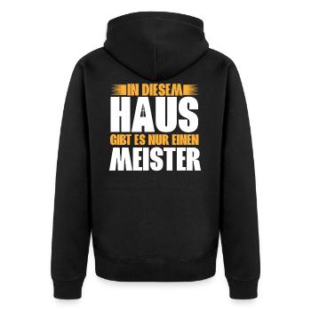 Hausmeister In Diesem Haus Gibt Es Nur Einen - Unisex Premium Bio Zip Hoodie - Schwarz - Hinten - Nico (187cm)