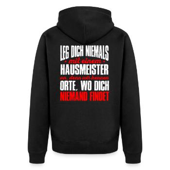 Leg Dich Niemals Mit Einem Hausmeister An Witziges - Unisex Premium Bio Zip Hoodie - Schwarz - Hinten - Nico (187cm)