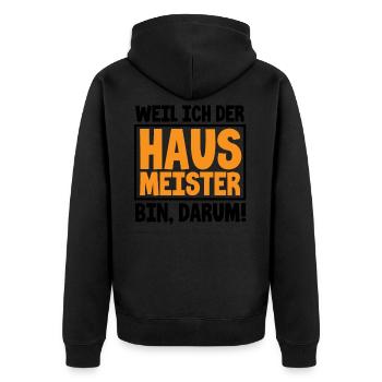 Weil Ich Hausmeister Bin Darum Lustig Hausmeister - Unisex Premium Bio Zip Hoodie - Schwarz - Hinten - Nico (187cm)