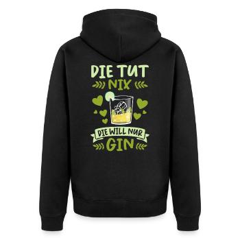 Lustige Gin Liebhaber Tonic Sprüche Geschenk - Unisex Premium Bio Zip Hoodie - Schwarz - Hinten - Nico (187cm)