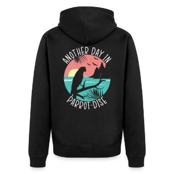 Ein Weiterer Tag In Parrot-Dise Papagei Spruch - Unisex Premium Bio Zip Hoodie - Schwarz - Hinten - Nico (187cm)