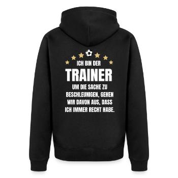 Fußballtrainer Spruch Trainer immer Recht Fußball - Unisex Premium Bio Zip Hoodie - Schwarz - Hinten - Nico (187cm)