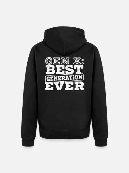 Gen X Beste Generation Aller Zeiten - Premium økologisk unisex-hættejakke - sort