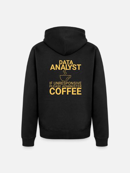 "Data Analyst Coffee | Data Scientist" - Unisex Premium Bio Zip Hoodie - Schwarz