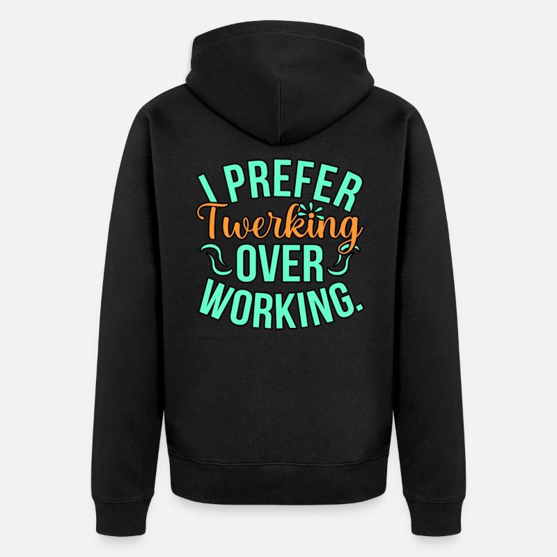 Travail de twerking - Veste à capuche bio Premium Unisexe - noir