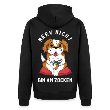 Gehen Sie Ihrem Hund nicht auf die Nerven er zockt - Unisex Premium Bio Zip Hoodie - Schwarz - Hinten - Nico (187cm)