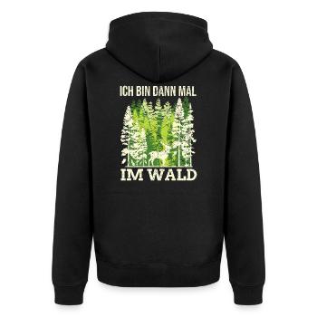 Waldarbeiter Wald Spruch Jäger Witz Geschenk - Unisex Premium Bio Zip Hoodie - Schwarz - Hinten - Nico (187cm)