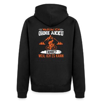 Fahrrad Spruch ich fahre ohne Akku Anti E-Bike - Unisex Premium Bio Zip Hoodie - Schwarz - Hinten - Nico (187cm)