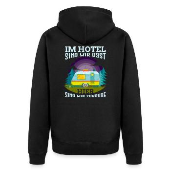 Wohnwagen Spruch im Hotel sind wir Gast Camper - Unisex Premium Bio Zip Hoodie - Schwarz - Hinten - Nico (187cm)