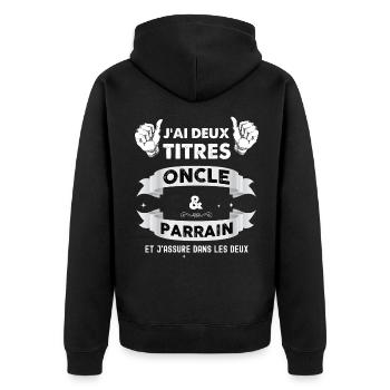 Oncle et parrain, parrain tonton - Veste à capuche bio Premium Unisexe - noir - Dos - Nico (187cm)