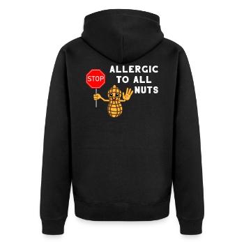 Allergy Allergic Nut Nuts Allergic Gift - Unisex Premium Organic Zip Hoodie - black - Back - Nico (187cm)