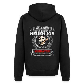 Alles Gute Verräter - Jobwechsel Abschiedsgeschenk - Unisex Premium Bio Zip Hoodie - Schwarz - Hinten - Nico (187cm)