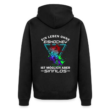 Ein Leben ohne Eishockey - Unisex Premium Bio Zip Hoodie - Schwarz - Hinten - Nico (187cm)