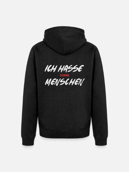 Ich hasse dumme Menschen - Unisex Premium Bio Zip Hoodie - Schwarz
