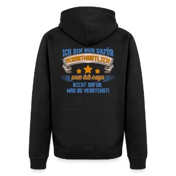 Only responsible for what I say saying - Unisex Premium Organic Zip Hoodie - black - Back - Nico (187cm)