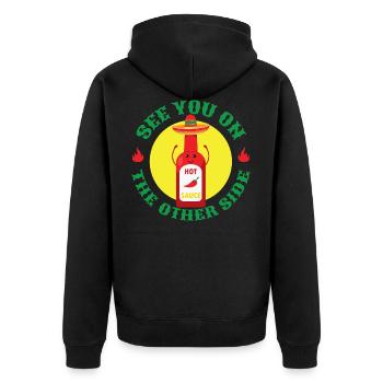 See You On The Other Side - Hot Sauce Chili - Unisex Premium Organic Zip Hoodie - black - Back - Nico (187cm)