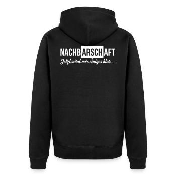 NachbARSCHaft - Jetzt wird mir einiges klar... - Unisex Premium Bio Zip Hoodie - Schwarz - Hinten - Nico (187cm)