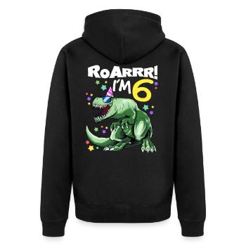 ROAR I'm 6 years old - T REX Birthday DINO - Unisex Premium Organic Zip Hoodie - black - Back - Nico (187cm)