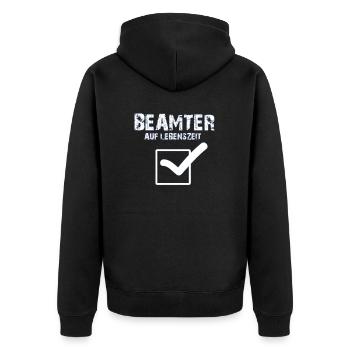 Beamter auf Lebenszeit - Unisex Premium Bio Zip Hoodie - Schwarz - Hinten - Nico (187cm)
