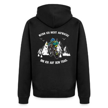 Wenn Ich Nicht Aufmache... | Trail | Mountainbike - Unisex Premium Bio Zip Hoodie - Schwarz - Hinten - Nico (187cm)