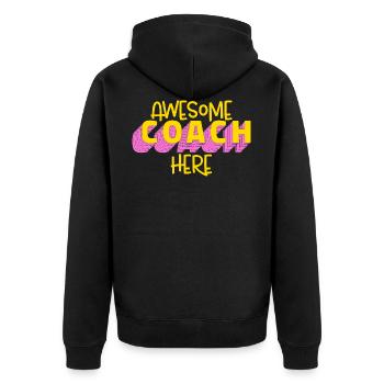 Coach Awesome Coach Here - Unisex Premium Organic Zip Hoodie - black - Back - Nico (187cm)