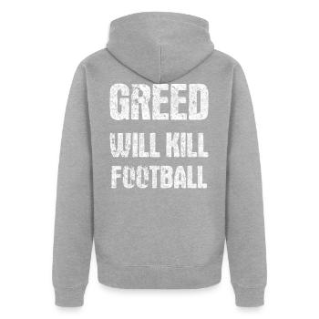 greed will kill football - Veste à capuche bio Premium Unisexe - gris chiné - Dos - Nico (187cm)