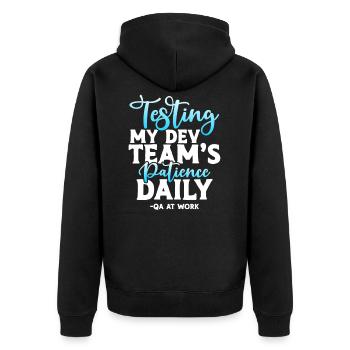 QA Tester - Testing My Dev Team's Patience Daily - Unisex Premium Organic Zip Hoodie - black - Back - Nico (187cm)