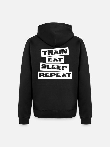 TRAIN EAT SLEEP REPEAT - Unisex Premium Organic Zip Hoodie - black