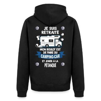 Camping car pétanque retraite - Veste à capuche bio Premium Unisexe - noir - Dos - Nico (187cm)