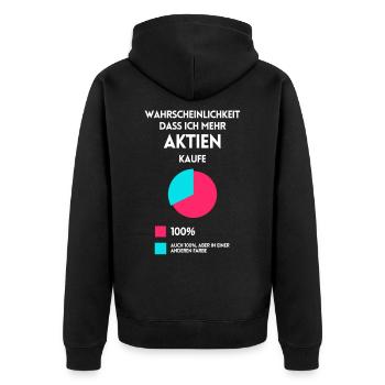Aktien Dividende lustige sprüche Vermögen finanzen - Unisex Premium Bio Zip Hoodie - Schwarz - Hinten - Nico (187cm)