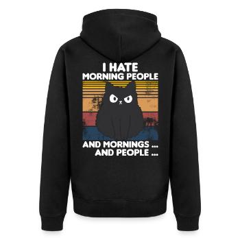 Les gens du matin disent Chat Fun Shirt - Veste à capuche bio Premium Unisexe - noir - Dos - Nico (187cm)