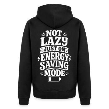 Nicht faul, sondern nur im Energiesparmodus - Unisex Premium Bio Zip Hoodie - Schwarz - Hinten - Nico (187cm)