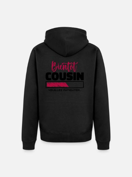 soon cousin please wait - Unisex Premium Organic Zip Hoodie - black