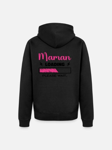 Maman loading Please Wait... - Veste à capuche bio Premium Unisexe - noir