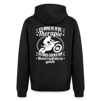 Ich brauche keine Therapie - Motorradfahrer Hobby - Unisex Premium Bio Zip Hoodie - Schwarz - Hinten - Nico (187cm)