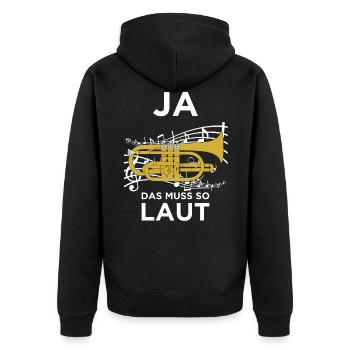 Ja das muss so Laut für Flügelhorn Blasmusiker! - Unisex Premium Bio Zip Hoodie - Schwarz - Hinten - Nico (187cm)