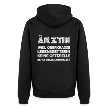 Ärztin Weil Oberkrasse Lebensretterin - Unisex Premium Bio Zip Hoodie - Schwarz - Hinten - Nico (187cm)