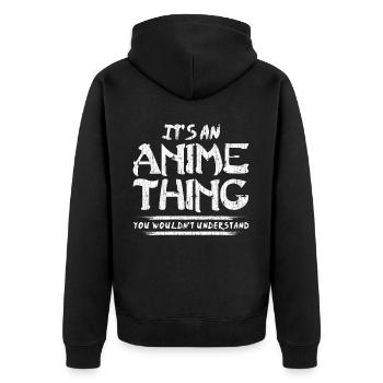 C'est un truc d'anime que tu ne comprendrais pas - Veste à capuche bio Premium Unisexe - noir - Dos - Nico (187cm)
