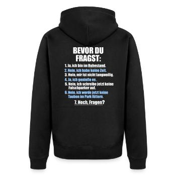 Funny pensioner retirement pension pension gifts - Unisex Premium Organic Zip Hoodie - black - Back - Nico (187cm)